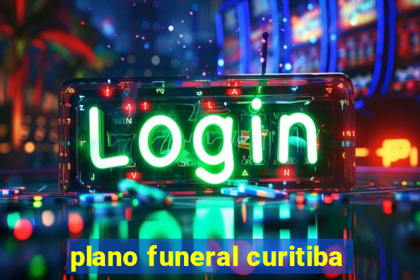 plano funeral curitiba